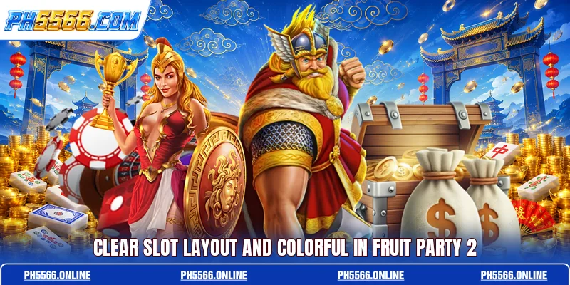 Clear slot layout and colorful in Fruit Party 2