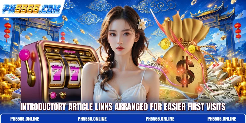 Introductory article links arranged for easier first visits