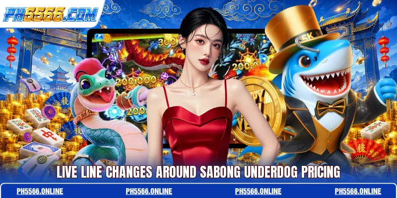 Live line changes around sabong underdog pricing