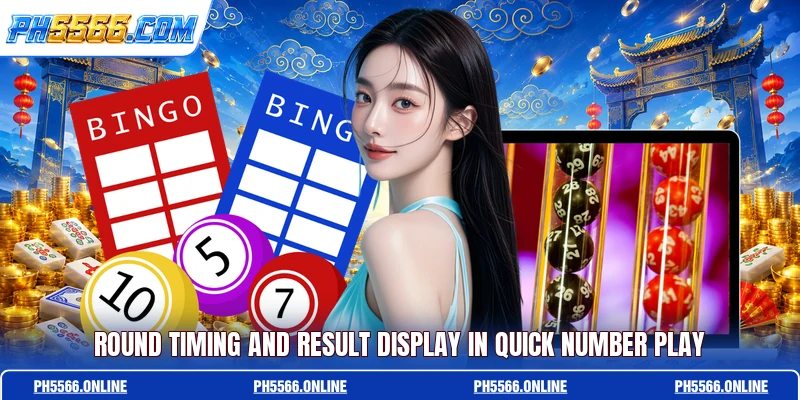 Round timing and result display in quick number play