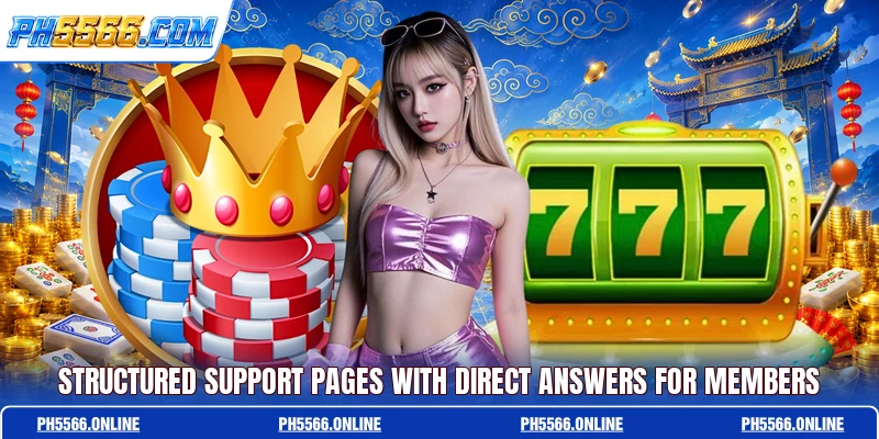 Structured support pages with direct answers for members